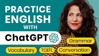 ChatGPT Tutorial - How to use Chat GPT for Learning and Practicing English