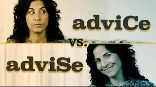 ADVICE vs. ADVISE pronunciation | American English