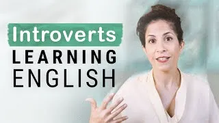 English for Introverts | Strategy, methods, mindset