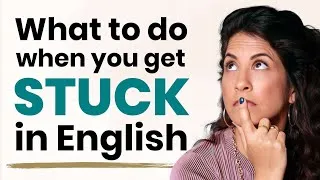 Afraid of getting Stuck in English Conversations? Do this.