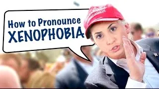 How to pronounce XENOPHOBIA | American English