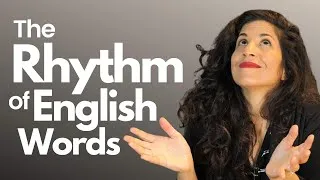 Can you hear the rhythm of words in English?
