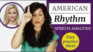 Learn American Rhythm With Reese Witherspoon (Speech Analysis + PDF)