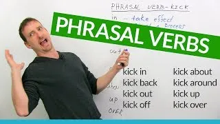 Learn 8 KICK Phrasal Verbs in English: 