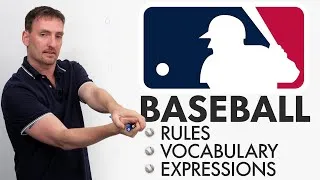 Learn English: Baseball Vocabulary, Expressions, Rules, and Culture