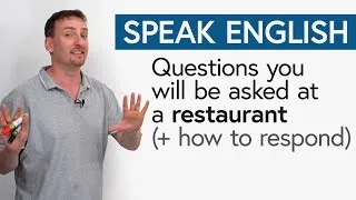 Questions You Might Be Asked at a Restaurant (+ how to answer)