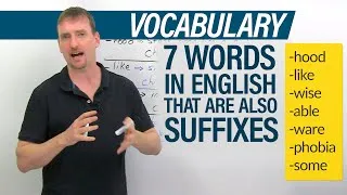 Vocabulary: 7 English words that can be suffixes