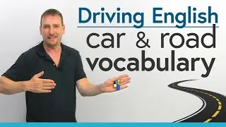 Driving in English: Car & Road Vocabulary