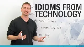 10 English Idioms from Technology