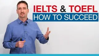 IELTS & TOEFL Study Tips: What you need to succeed