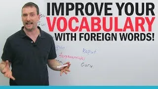 Improve your Vocabulary: Foreign Words in English