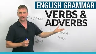Parts of Speech in English Grammar: VERBS & ADVERBS