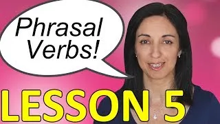 Phrasal Verbs in Daily English Conversations - Lesson 5