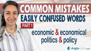 Economic or Economical?  Politics or Policy? | English Vocabulary Lesson  | Part 1