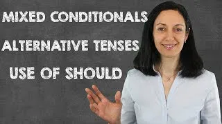 Conditionals – English Grammar Lesson 2:  Answers to your questions