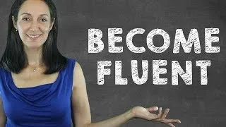 How to Speak and Write English Fluently