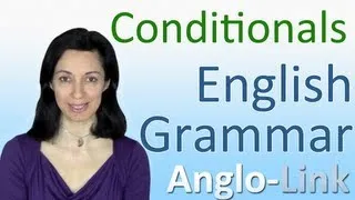 Conditionals - English Grammar Lesson