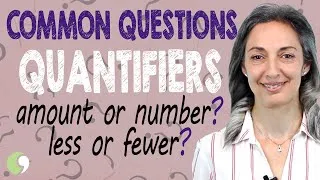 Quantifiers - Amount, Number, Little, Less, Few, Fewer, etc.| English Grammar | B1-Intermediate