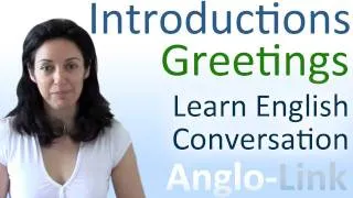 Introductions & Greetings - Learn English Conversation