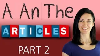 Articles - when to use 'the' | English Grammar