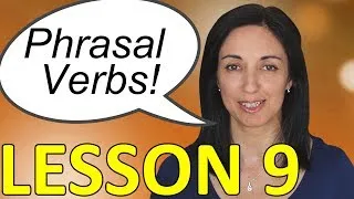 Phrasal Verbs in Daily English Conversations - Lesson 9