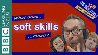 What does 'soft skills' mean?