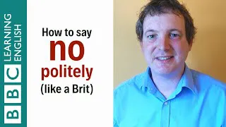 How to say 'no' politely (like a Brit) - English In A Minute