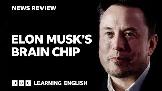 Elon Musk's brain chip: BBC News Review