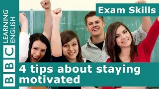 Exam Skills: 4 tips about staying motivated