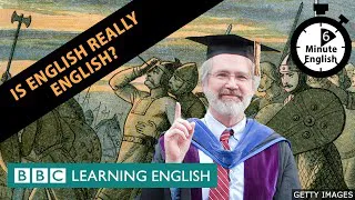 Is English really English? 6 Minute English