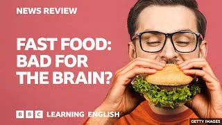 Fast food: Bad for your brain? BBC News Review
