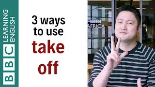 3 ways to use 'take off' - English In A Minute