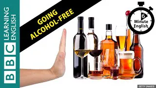 Could you give up booze for a month? 6 Minute English