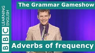 Adverbs of frequency: The Grammar Gameshow Episode 2