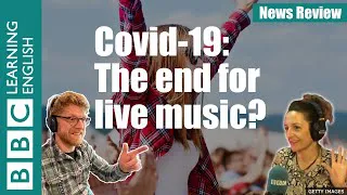 Covid-19: The end for live music?: BBC News Review