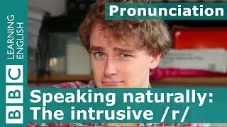 Pronunciation: The intrusive /r/