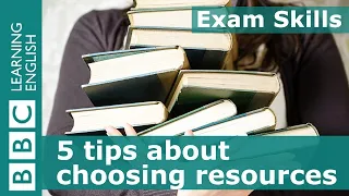 Exam Skills: 5 tips about choosing resources