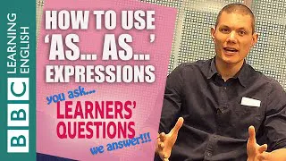 'As...as' expressions - Learners' Questions