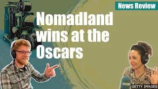 Nomadland wins at the Oscars: BBC News Review