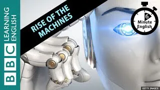 Will robots out-think humans? 6 Minute English