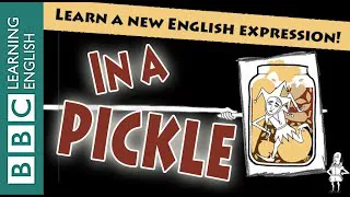 🎭 In a pickle - Learn English vocabulary & idioms with 'Shakespeare Speaks'