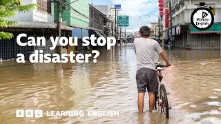 Can you stop a disaster? ⏲️ 6 Minute English