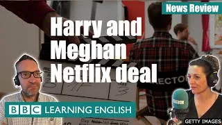 Harry and Meghan to make shows with Netflix: BBC News Review