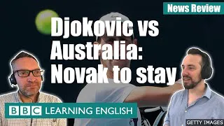 Djokovic vs Australia: Novak to stay: BBC News Review