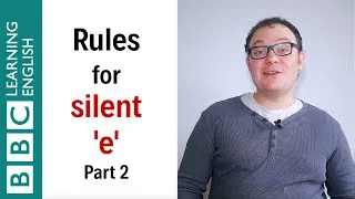 Rules for silent 'e' part 2 - English In A Minute