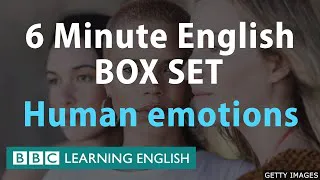 BOX SET: 6 Minute English - 'Human Emotions' English mega-class! One hour of new vocabulary!