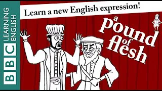 🎭 A pound of flesh - Learn English vocabulary & idioms with 'Shakespeare Speaks'