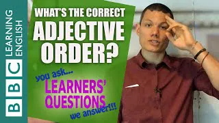 Adjective order - Learners' Questions