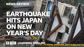 Earthquake hits Japan on New Year's Day: BBC News Review