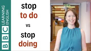 Stop doing vs Stop to do - English In A Minute